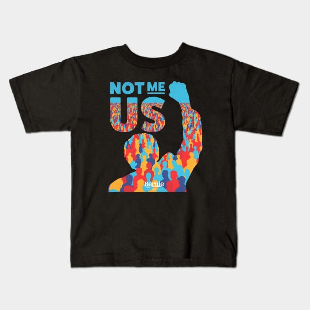 Bernie Sanders| Not Me, Us Kids T-Shirt by BlueWaveTshirts